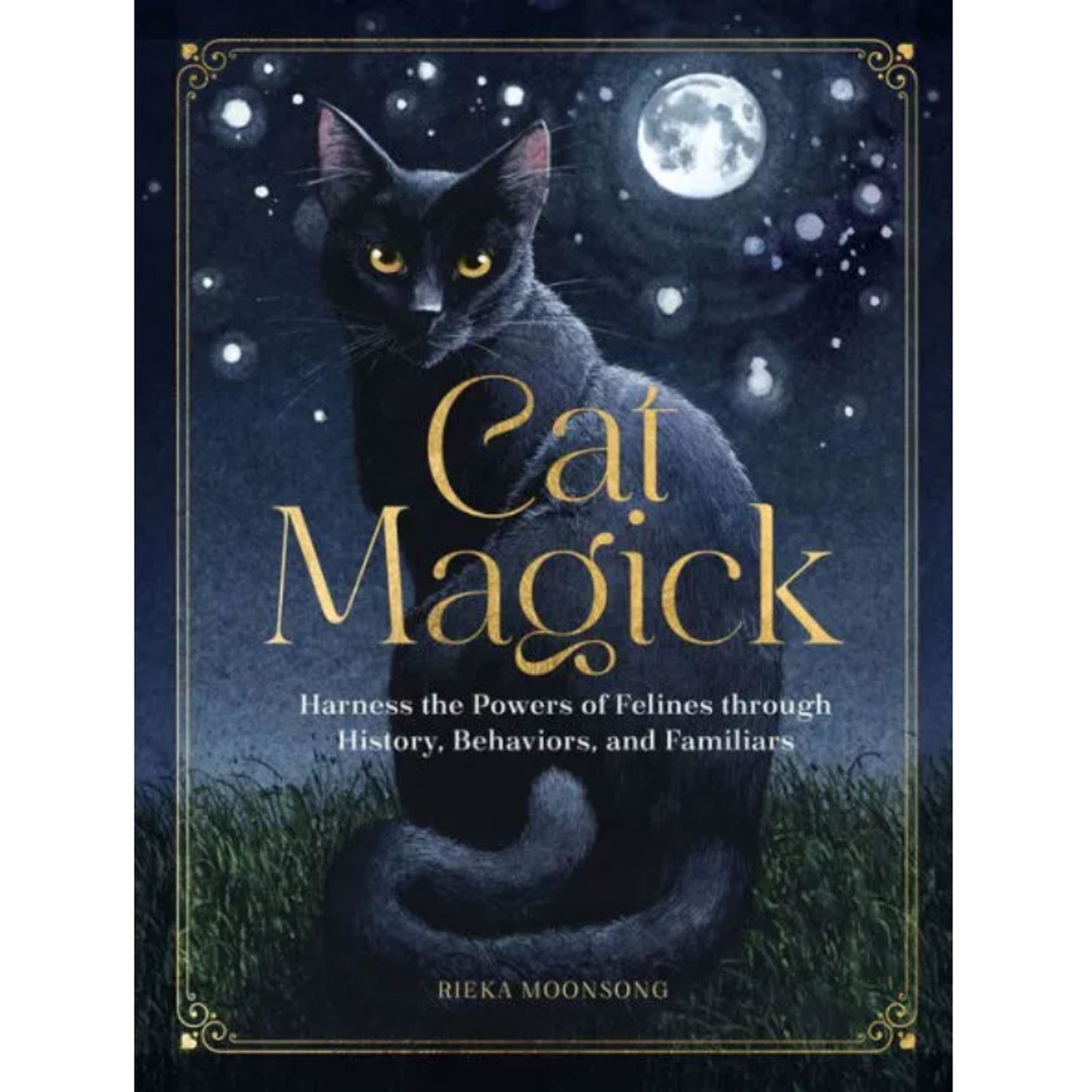 Cat Magick by Minerva Radcliffe