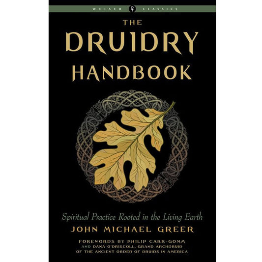 The Druidry Handbook by John Michael Greer