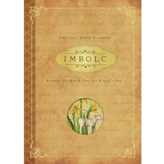 Imbolc: Rituals, Recipes & Lore for Brigid's Day by Carl F. Neal