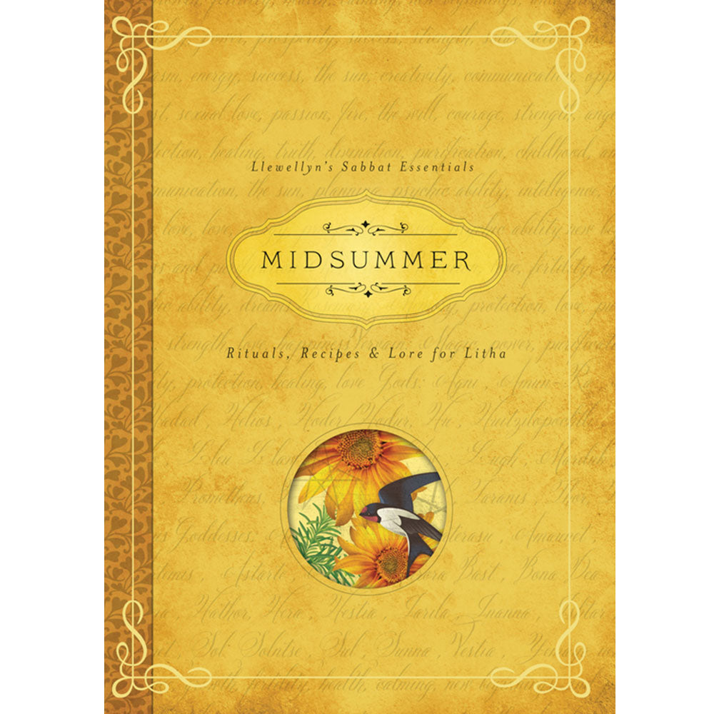 Midsummer: Rituals, Recipes & Lore for Litha by Deborah Blake